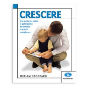 mondadori crescere bugiardino cod: 902979931 