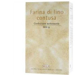 Farina di lino contusa 250 g